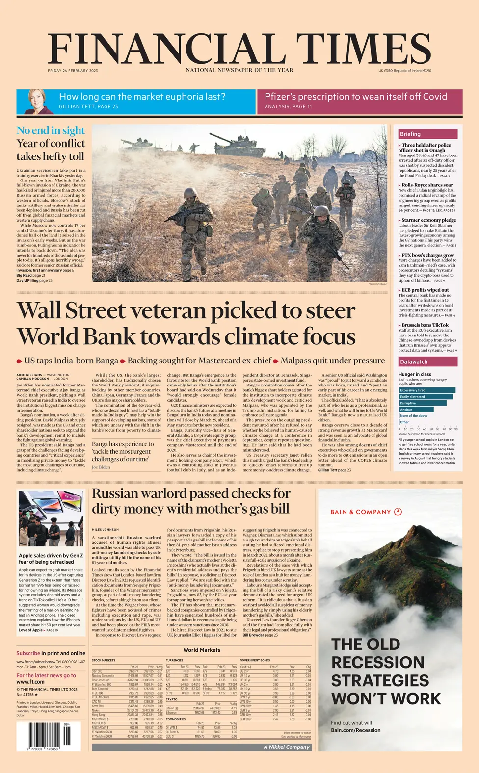 The main headline on the front page of the Financial Times reads 'Wall Street veteran picked to steer World Bank towards climate focus'
