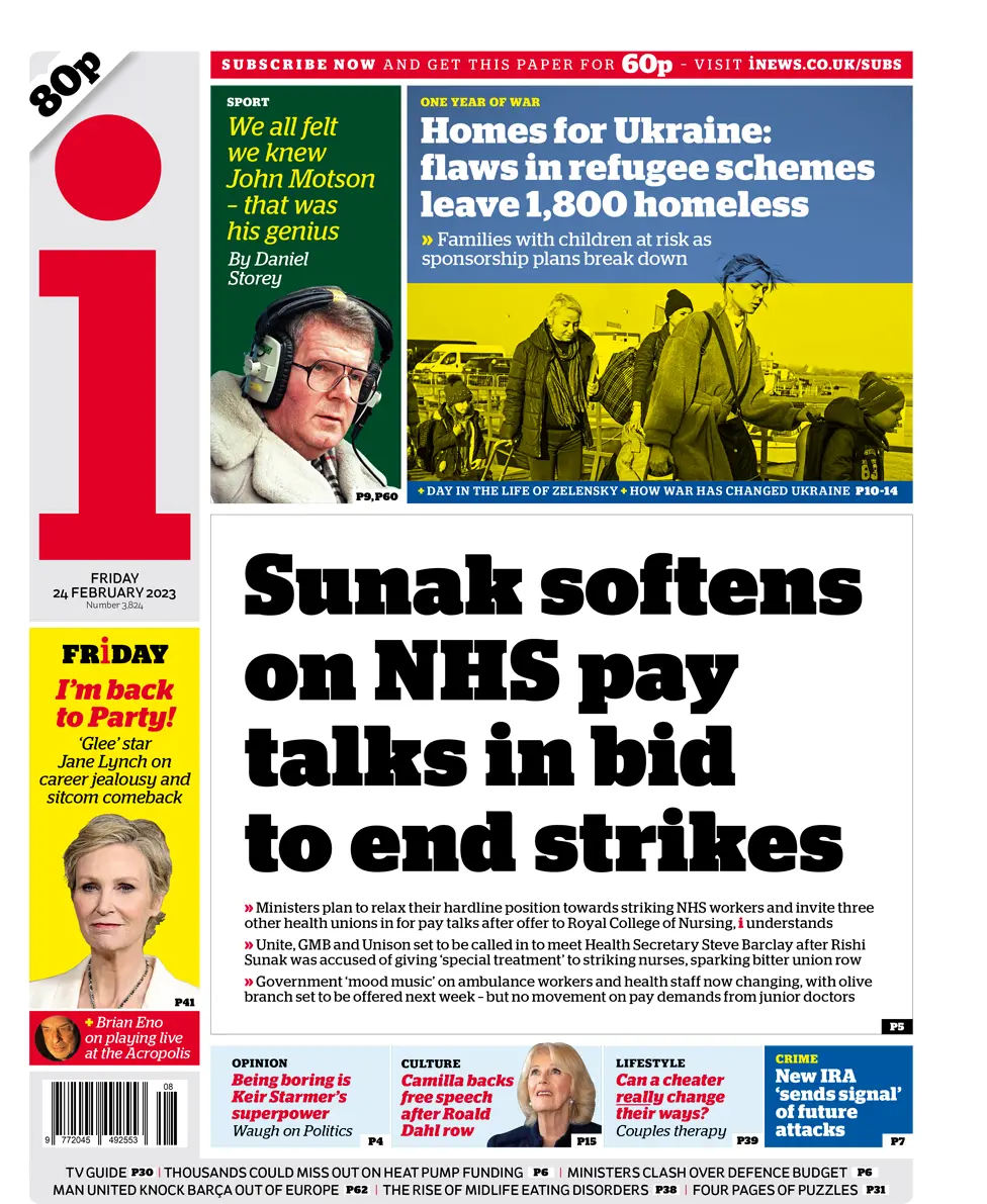 The headline on the front page of the i newspaper reads 'Sunak softens on NHS pay talks in bid to end strikes'